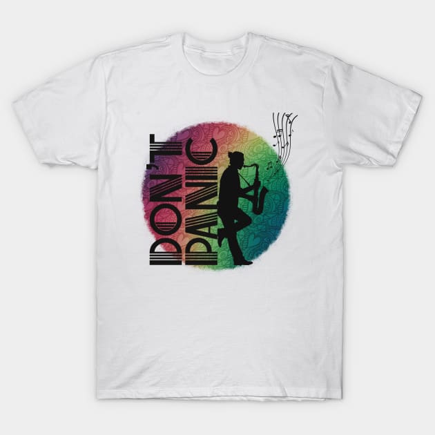 Don’t panic T-Shirt by marina63